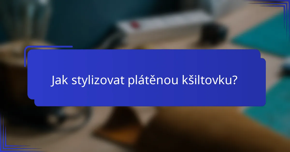 Jak stylizovat plátěnou kšiltovku?